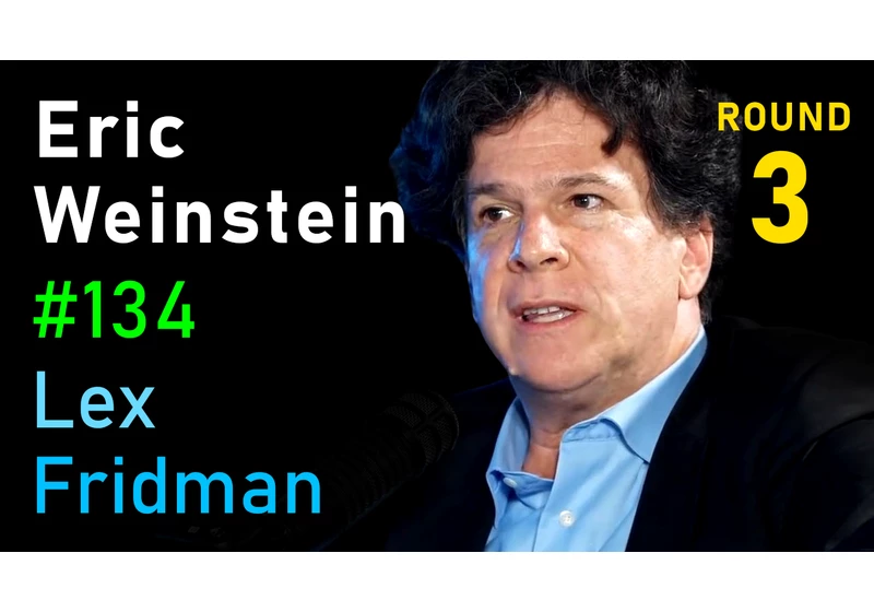 #134 – Eric Weinstein: On the Nature of Good and Evil, Genius and Madness