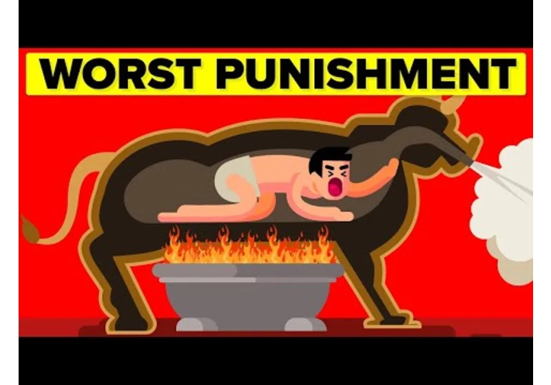 The Brazen Bull (Worst Punishment in the History of Mankind) And More! (Compilation)