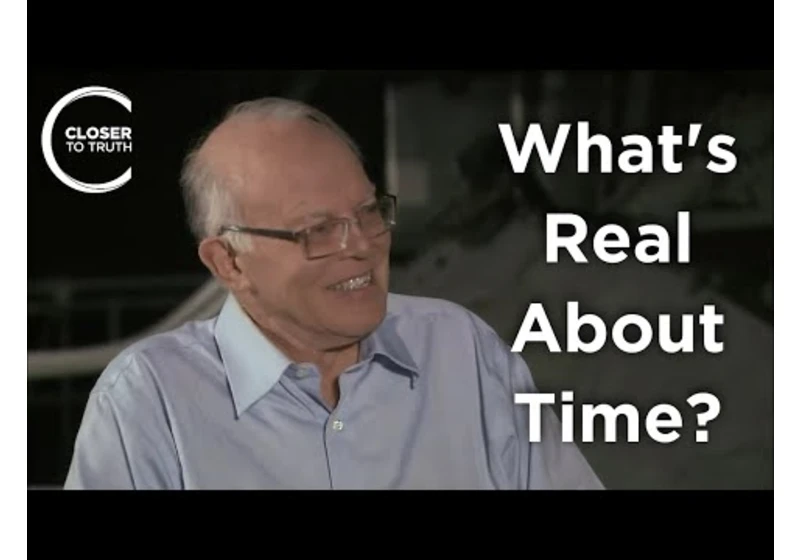 John Leslie - What's Real About Time?