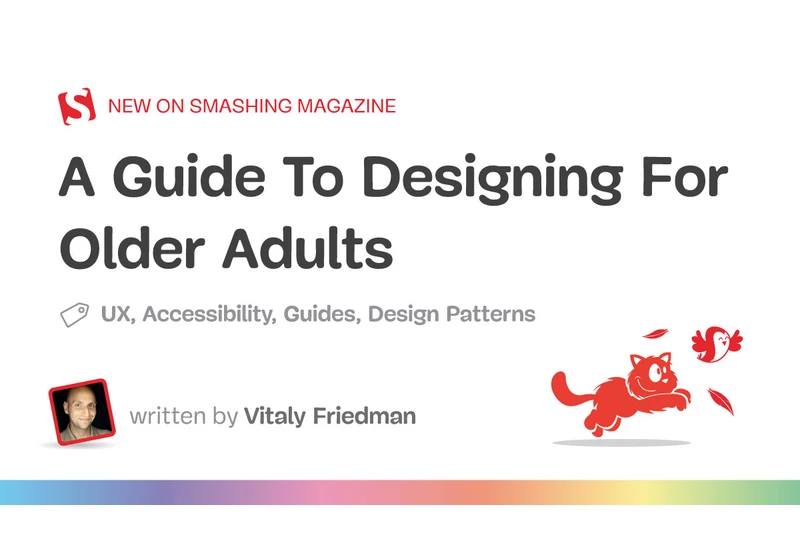 A Guide To Designing For Older Adults