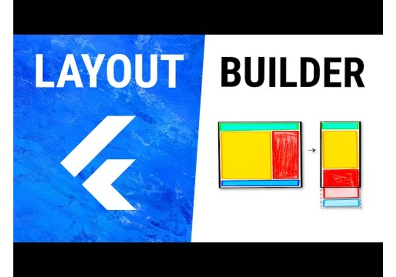 Flutter LayoutBuilder Widget
