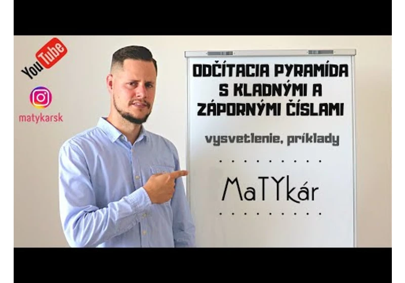 ODČÍTACIA PYRAMÍDA S KLADNÝMI A ZÁPORNÝMI ČÍSLAMI - vysvetlenie