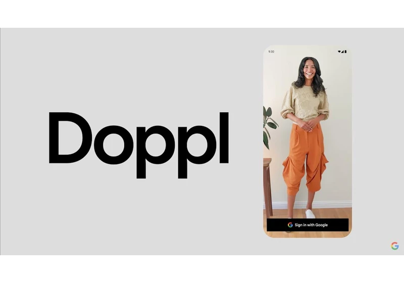 Google's new AI app Doppl lets you try on outfits virtually