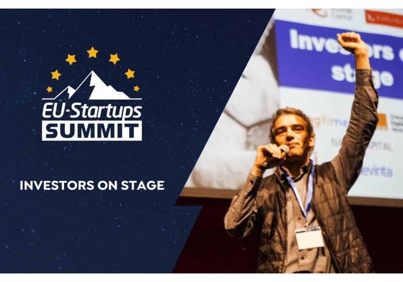 Don’t miss the Investors on Stage session at this year’s EU-Startups Summit!