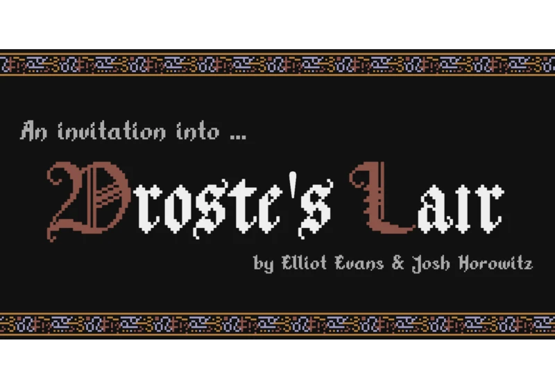 Droste’s Lair