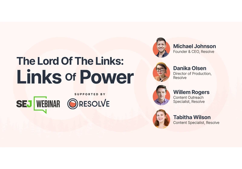 The Lord of The Links: Links of Power [Webinar] via @sejournal, @hethr_campbell