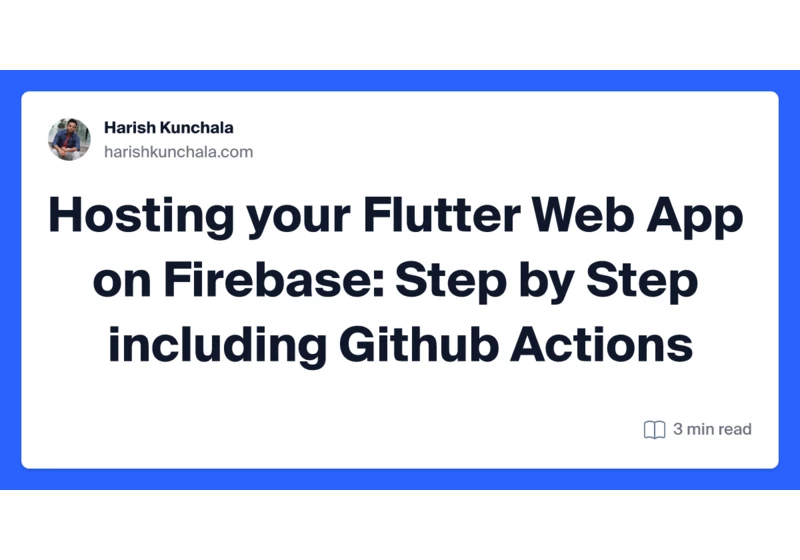 Hosting your Flutter Web App on Firebase: Step by Step including Github Actions