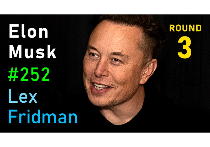 #252 – Elon Musk: SpaceX, Mars, Tesla Autopilot, Self-Driving, Robotics, and AI