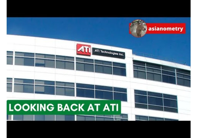 Looking Back At ATI Technologies