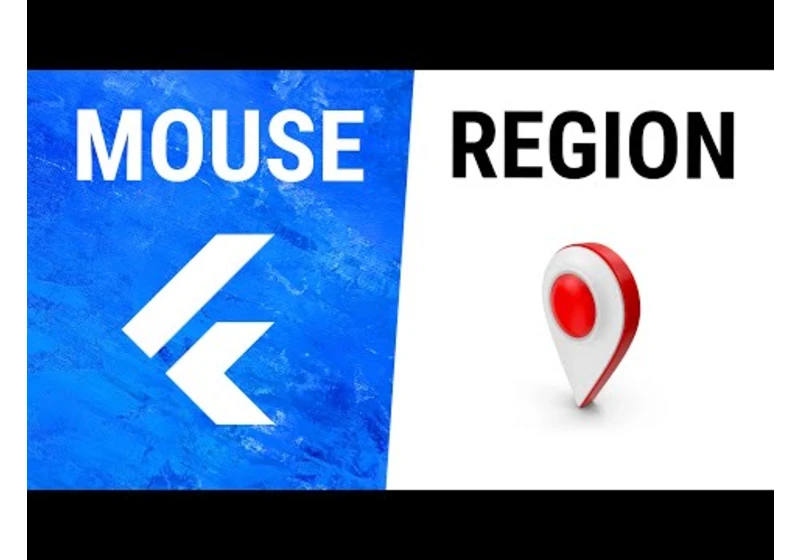 Flutter MouseRegion Widget