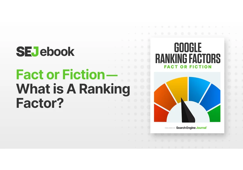 We Analyzed 88 Google Ranking Factors & Here’s What We Found [Ebook] via @sejournal, @MrDannyGoodwin