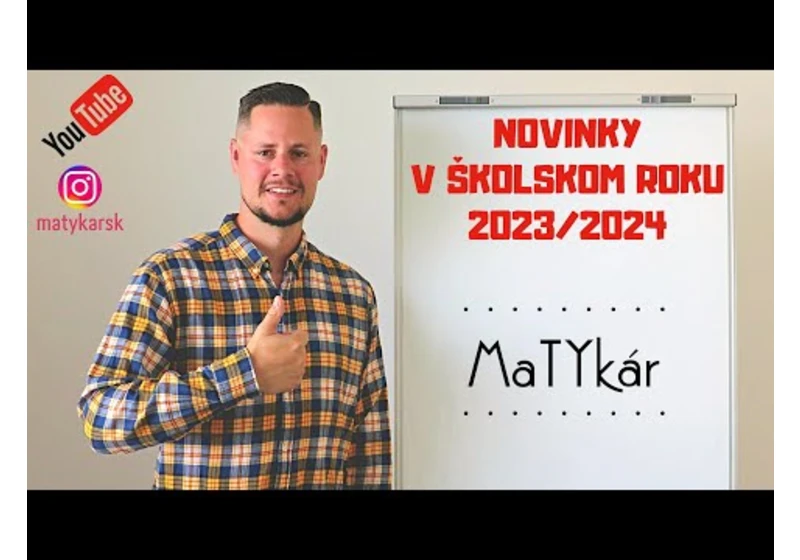 NOVINKY V ŠKOLSKOM ROKU 2023/2024 | Čo som pre vás pripravil?