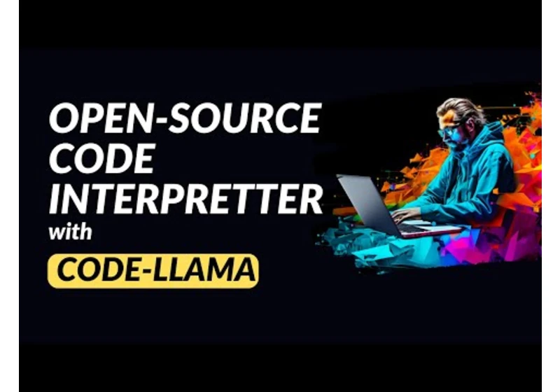 Open Interpreter: Run ChatGPT Code Interpreter locally with CodeLlama