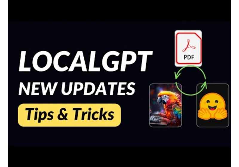 LocalGPT Updates - Tips & Tricks