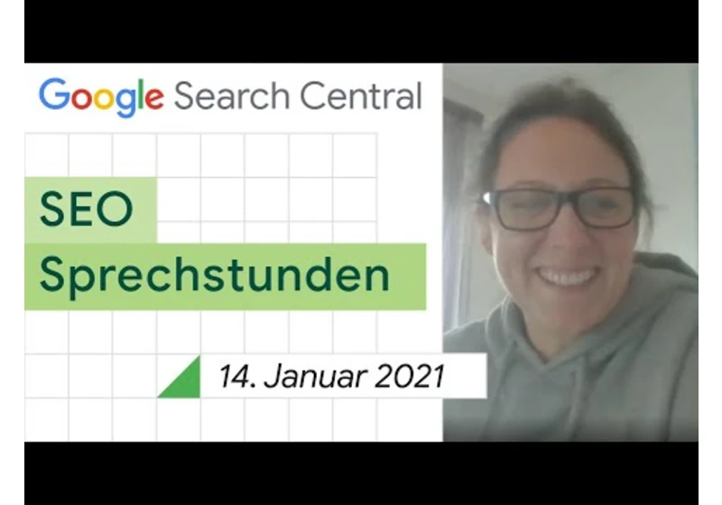 German / Google SEO Sprechstunden auf Deutsch vom 14. Januar 2021