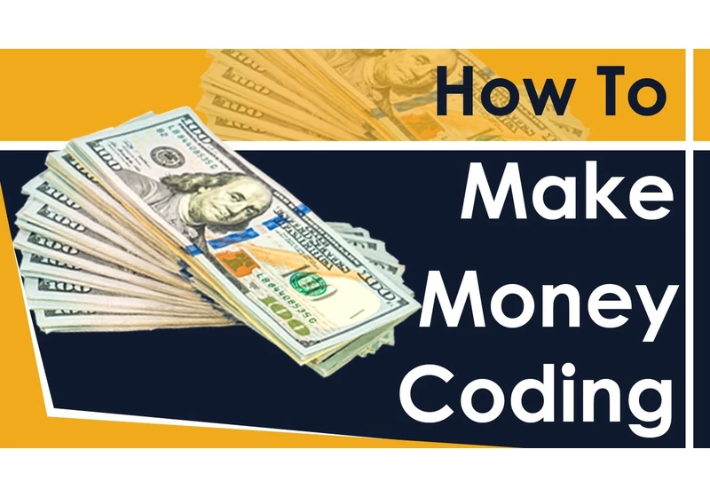 Top 5 Ways To Make Money As A Programmer