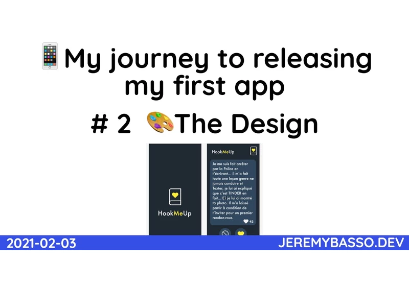 📱 My journey to releasing my first app - #2 🎨 The Design