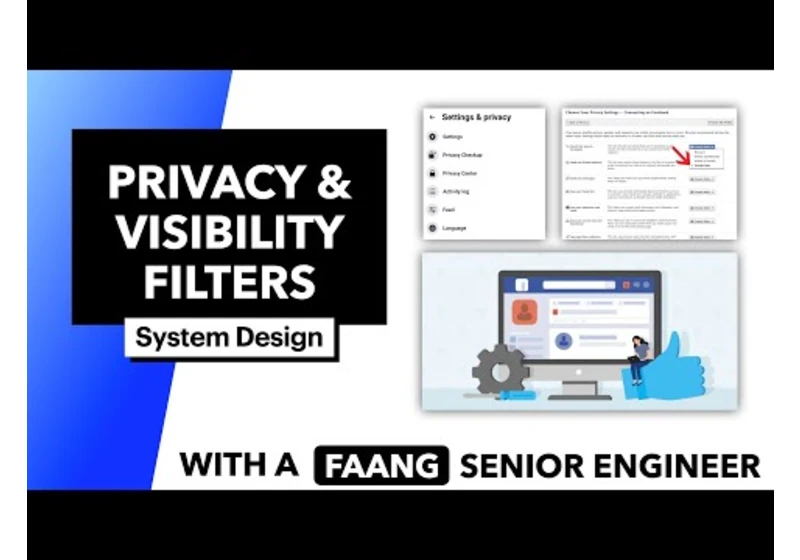 System Design: Privacy & Visibility Controls (Meta Interview Question)