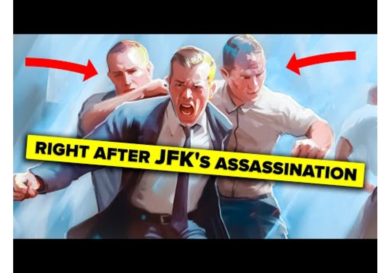 What Happened Immediately After JFK Assassination