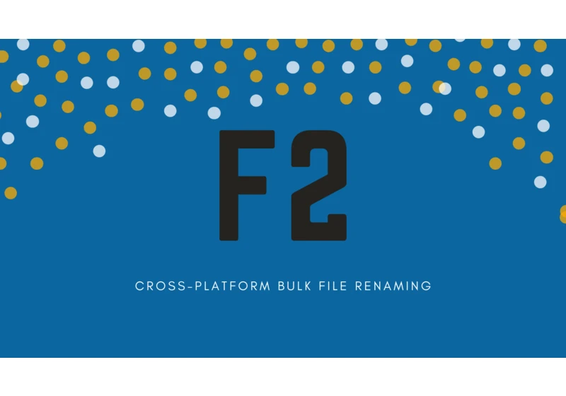 Show HN: F2 – Cross-Platform CLI Batch Renaming Tool