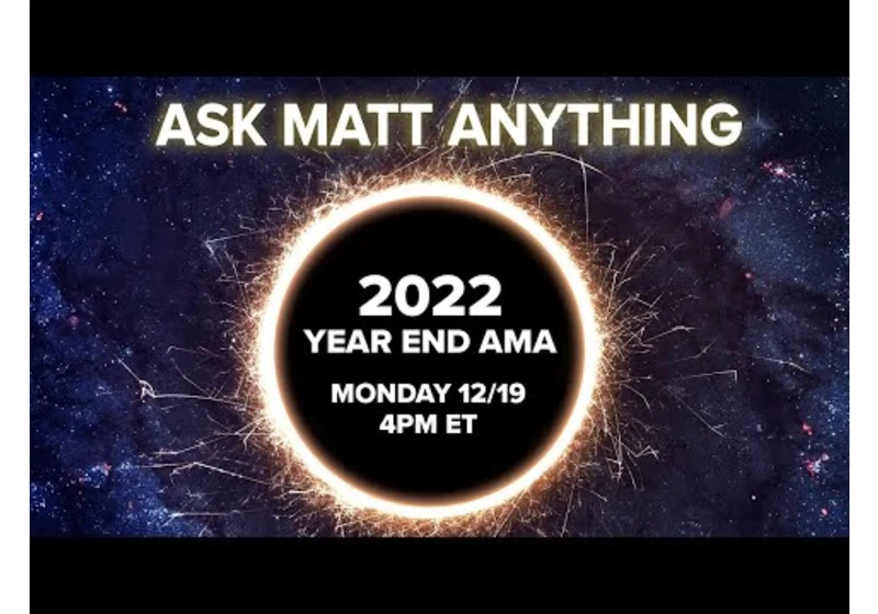 2022 Year End AMA