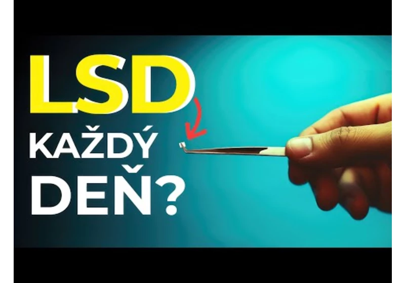 Zvyšujú malé dávky LSD mozgovú kapacitu? | MIKRODÁVKOVANIE PSYCHEDELÍK