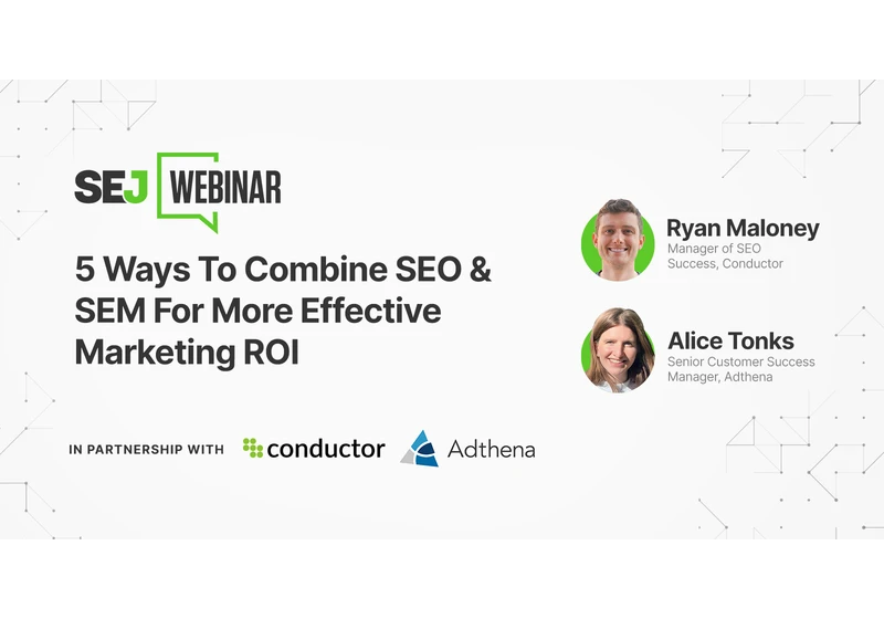 How To Connect Paid & Organic Search To Fuel Business Growth [Webinar] via @sejournal, @lorenbaker