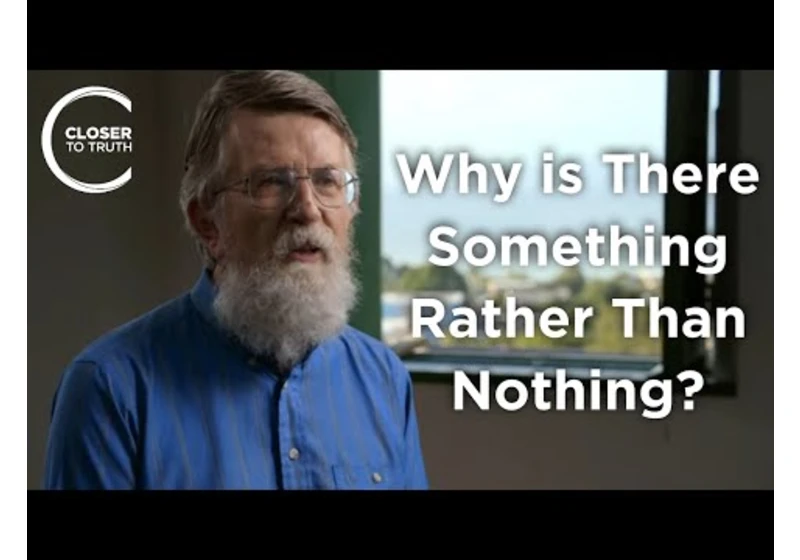 Don Page - Why is There ‘Something’ Rather than ‘Nothing’?