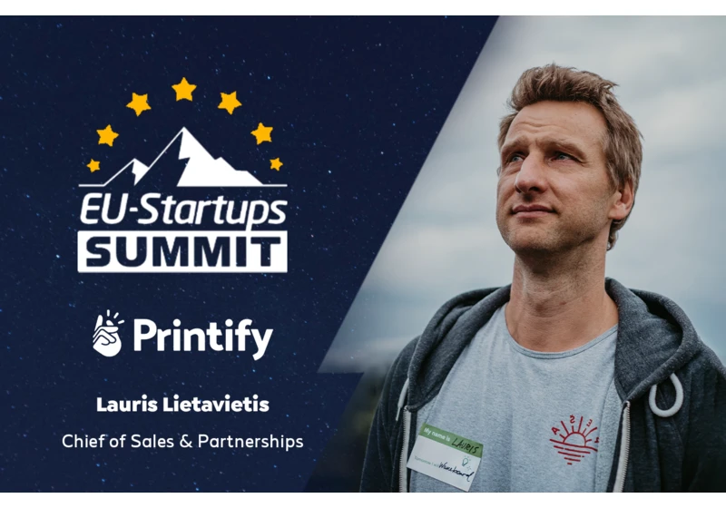Lauris Lietavietis, Chief of Sales and Partnerships at Printify, will speak at the EU-Startups Summit on May 12-13 in Barcelona!