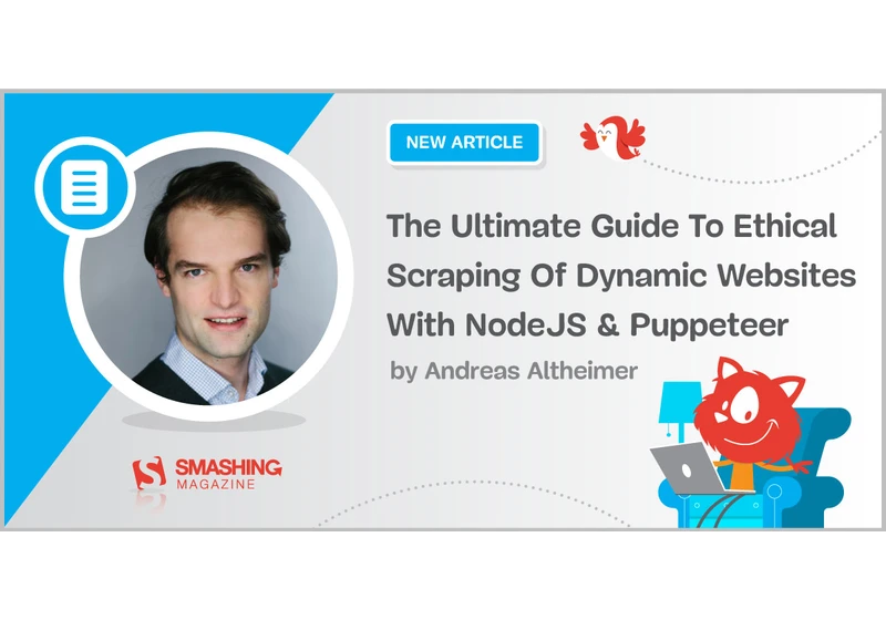 The Ultimate Guide To Ethical Scraping Of Dynamic Websites With NodeJS And Puppeteer