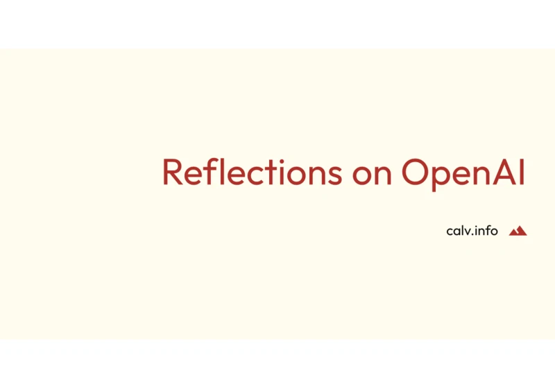Reflections on OpenAI