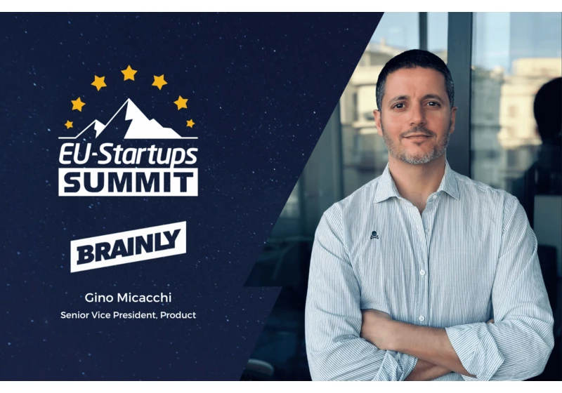 Gino Micacchi, SVP Product at Brainly, will speak at this year’s EU-Startups Summit!