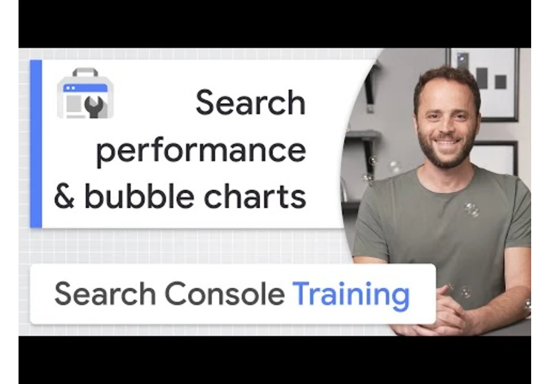 Analyzing Search performance data with bubble charts  - Search Console Training
