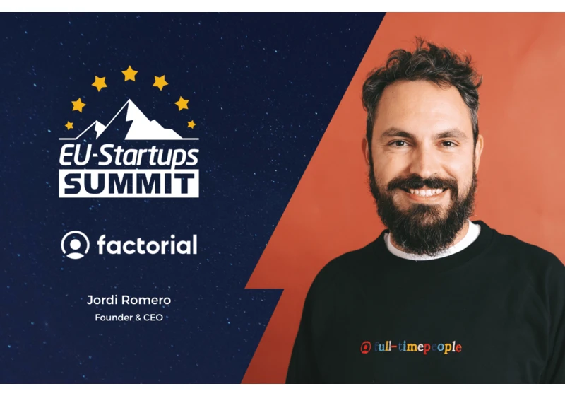 Jordi Romero, the Founder and CEO of Factorial, will speak at this year’s EU-Startups Summit!