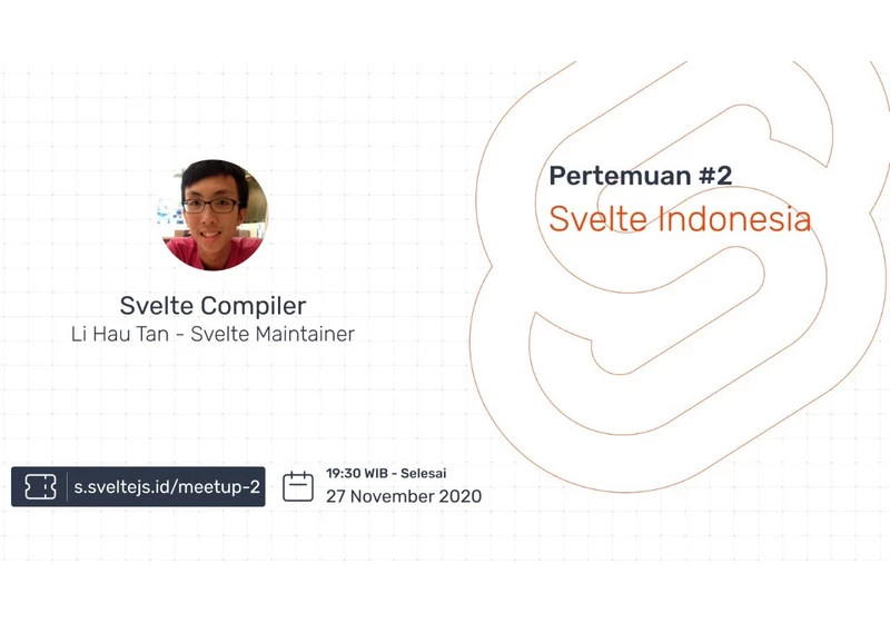 Svelte Indonesia Meetup #2: Svelte Compiler