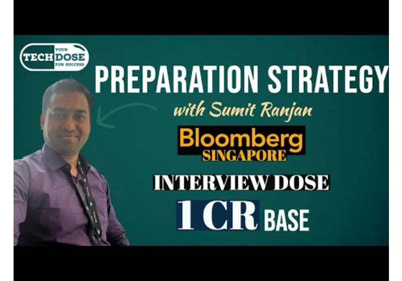 Bloomberg Singapore Offer | Interview Dose
