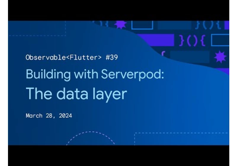 Observable Flutter #39: Building a data layer with Serverpod