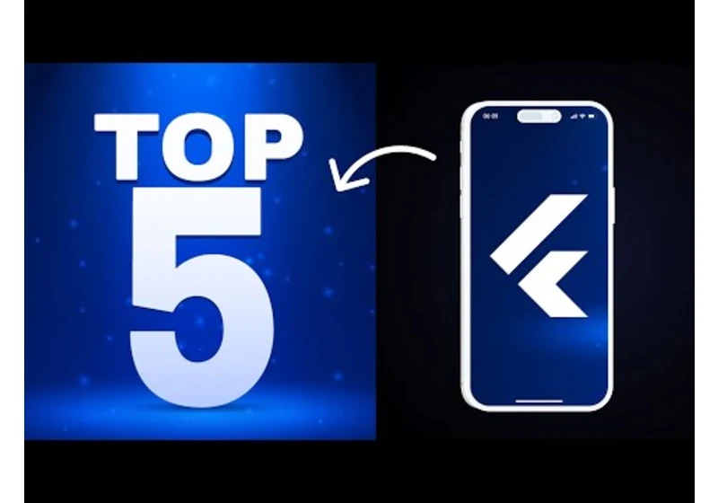 Top 5 Flutter Widgets - You Can't Miss!