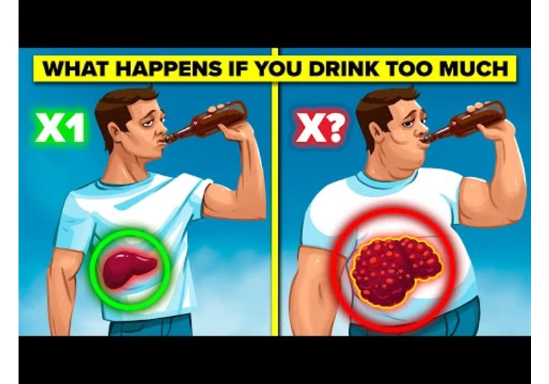 What Happens to Your Body If You Drink Too Much Alcohol