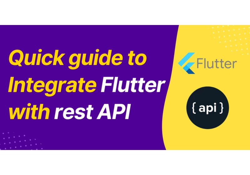 Comprehensive Walkthrough on How to Connect Your Flutter App to a REST API