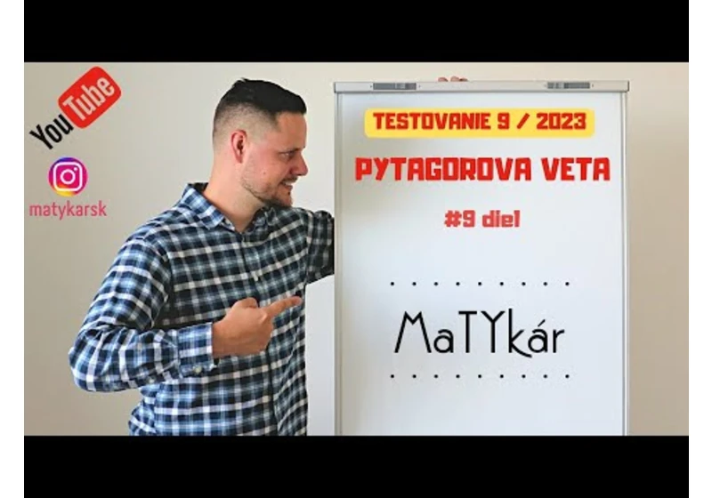 TESTOVANIE 9 | 2023 - #9 - Pytagorova veta