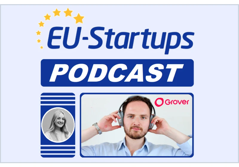 EU-Startups Podcast / Episode 23: Interview with Grover CEO Michael Cassau
