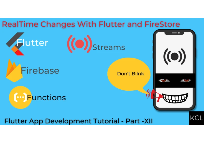 RealTime Changes With Flutter and FireStore