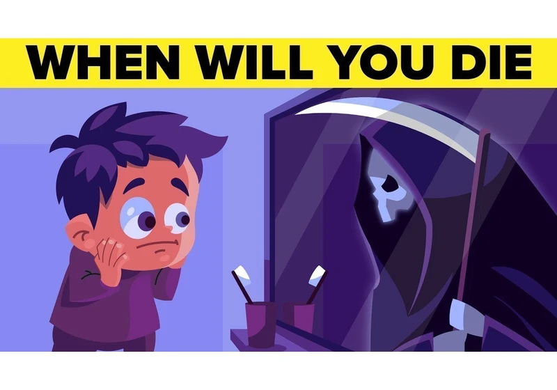 When Will You Die?