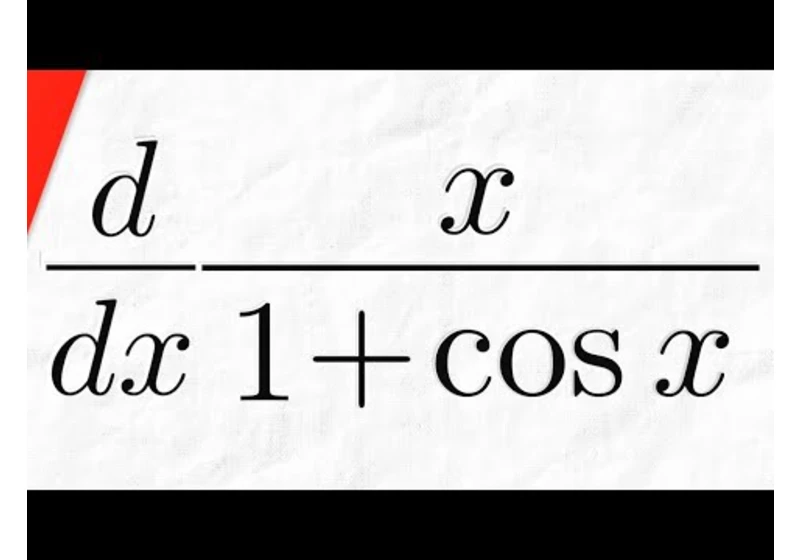 Derivative of x/(1+cosx) | Calculus 1 Exercises