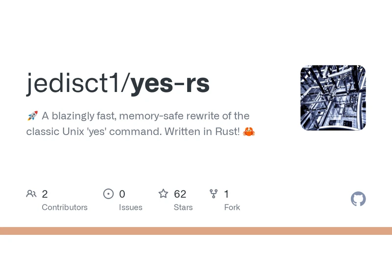 Yes-rs: A fast, memory-safe rewrite of the classic Unix yes command