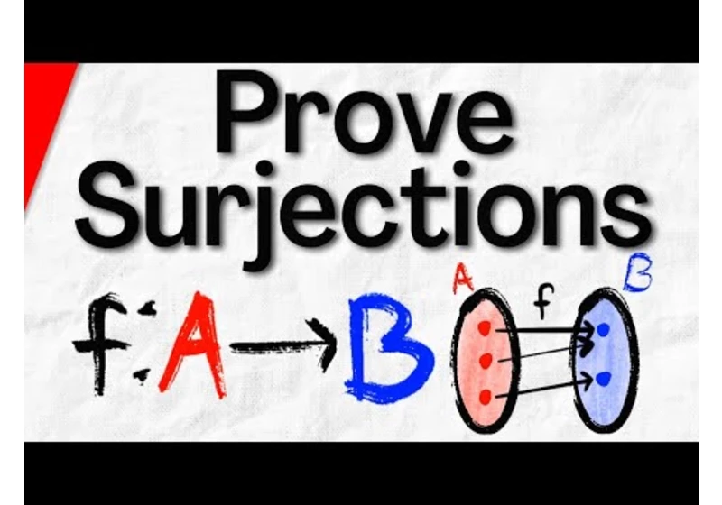 How to Prove a Function is Surjective | Logic and Proofs