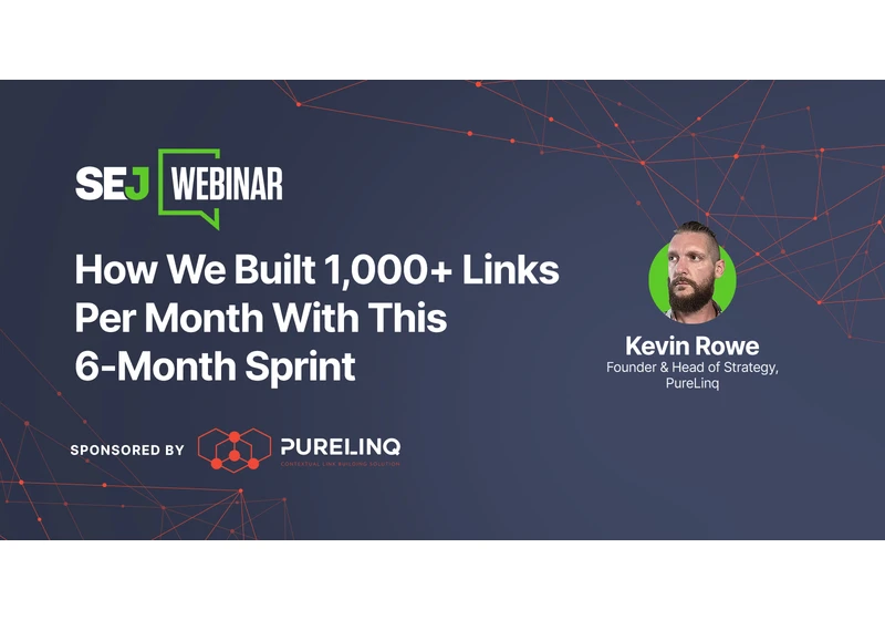 Rapid Growth Tactics: A 6-Month Sprint To A Strong Backlink Profile [Webinar] via @sejournal, @hethr_campbell