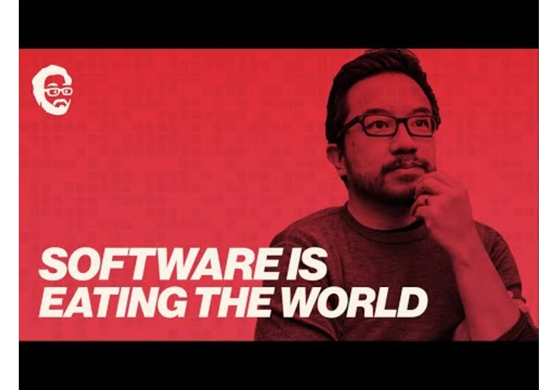 Software is Eating the World (and still needs your help)