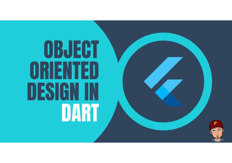 Understanding Object-Oriented Programming Concepts in Dart